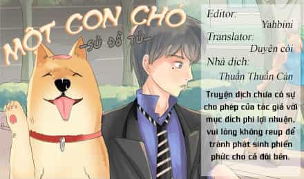 Một Con Chó - Chương 10 - ảnh 1