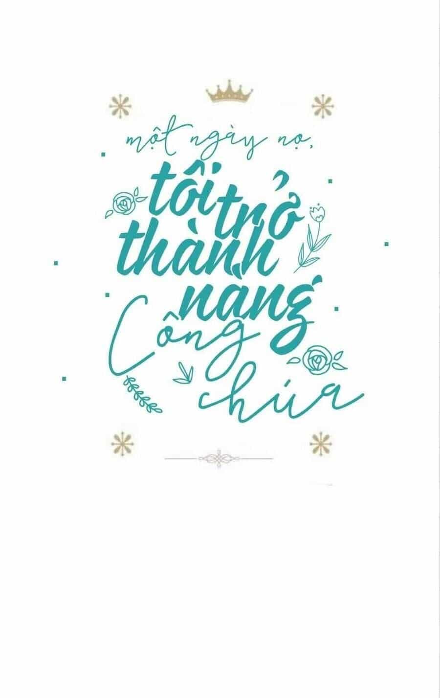 Một Ngày Nọ Tôi Bỗng Thành Nàng Công Chúa - Chương 21.5 - ảnh 2