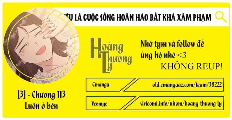 Mục Tiêu Là Cuộc Sống Hoàn Hảo Bất Khả Xâm Phạm - Chương 113 - ảnh 1