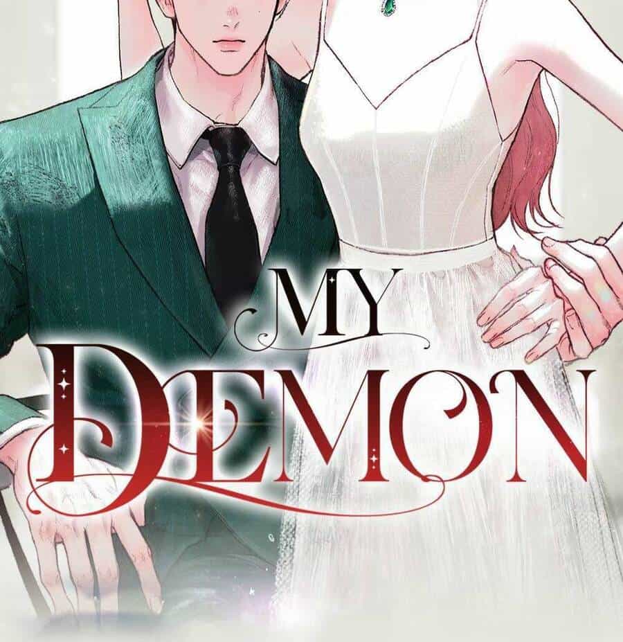 My Demon - Ác Quỷ Của Tôi - Chương 2 - ảnh 2