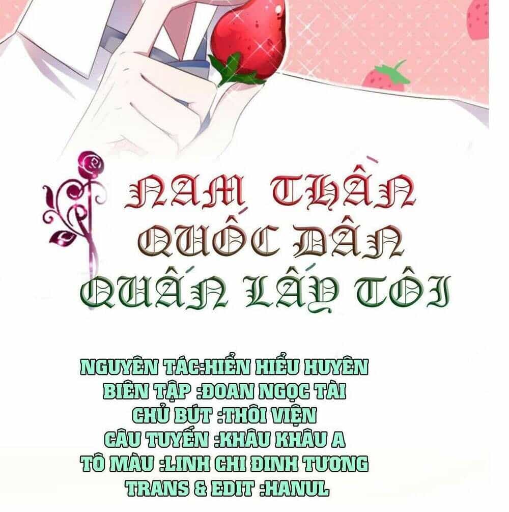 Nam Thần Quốc Dân Quấn Lấy Tôi - Chương 245 - ảnh 2