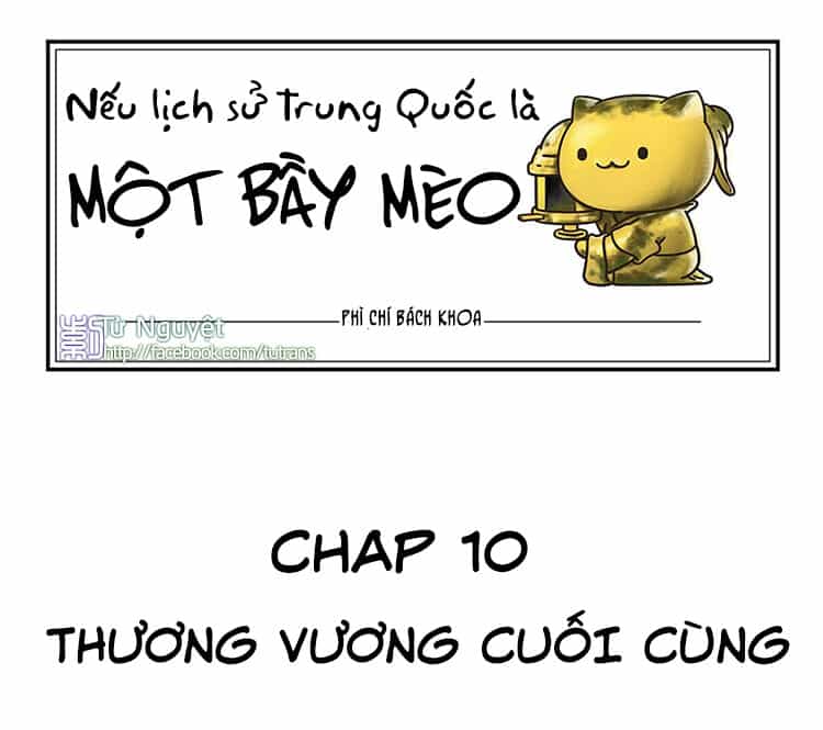 Nếu Lịch Sử Là Một Bầy Mèo - Chương 10 - ảnh 2