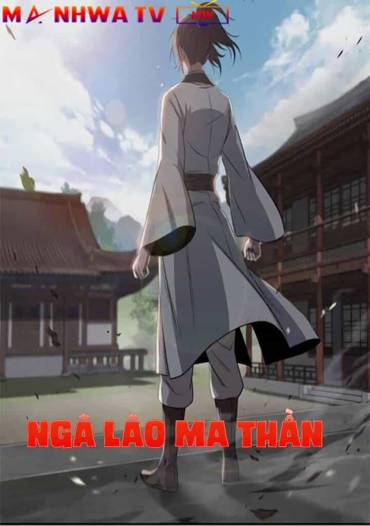 Ngã Lão Ma Thần - Chương 4 - ảnh 3