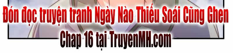 Ngày Nào Thiếu Soái Cũng Ghen - Chương 15 - ảnh 30