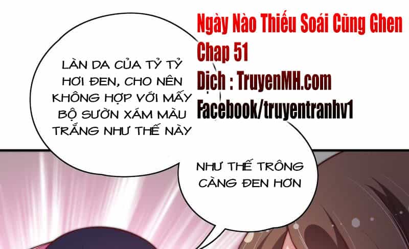 Ngày Nào Thiếu Soái Cũng Ghen - Chương 51 - ảnh 2