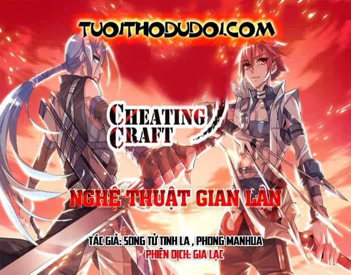 Nghệ Thuật Gian Lận - Chương 4 - ảnh 2