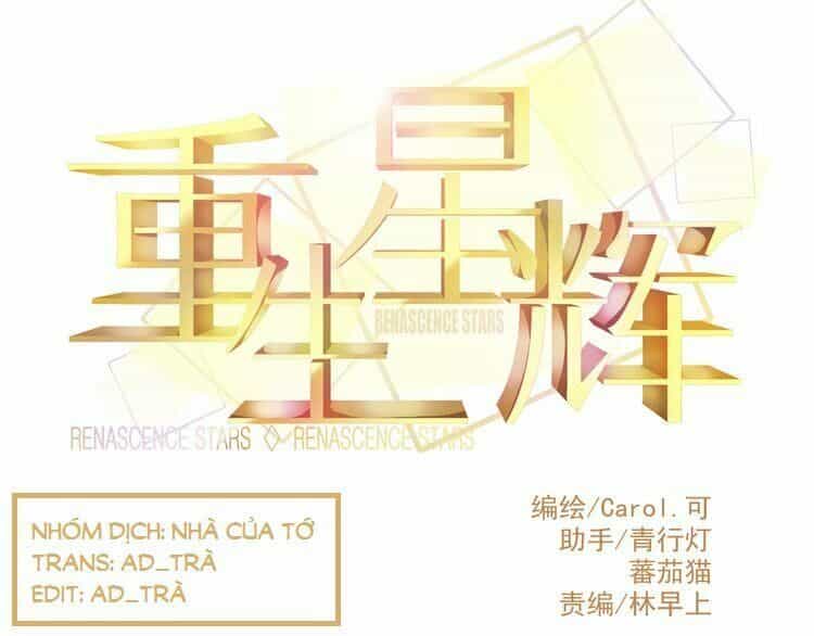 Ngôi Sao Tái Sinh - Chương 1 - ảnh 1