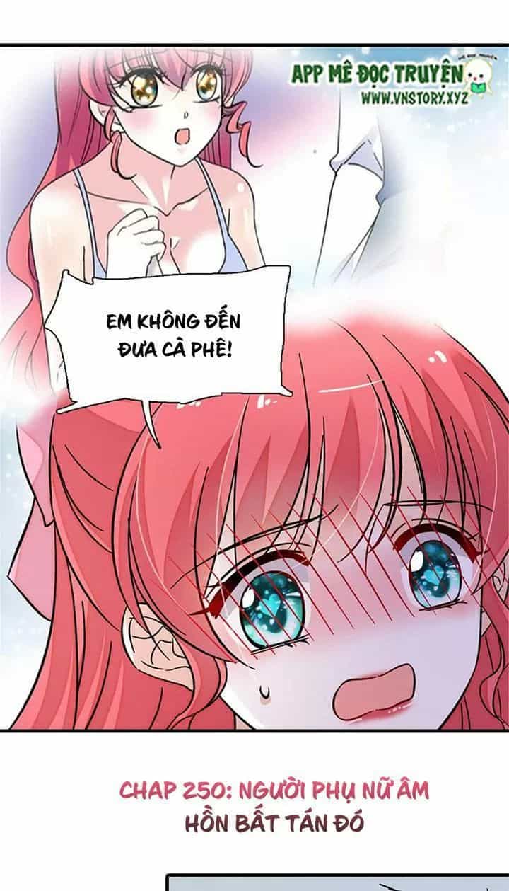 Ngọt Ngào Uy Vũ: Boss Sủng Đến Nghiện - Chương 250 - ảnh 1