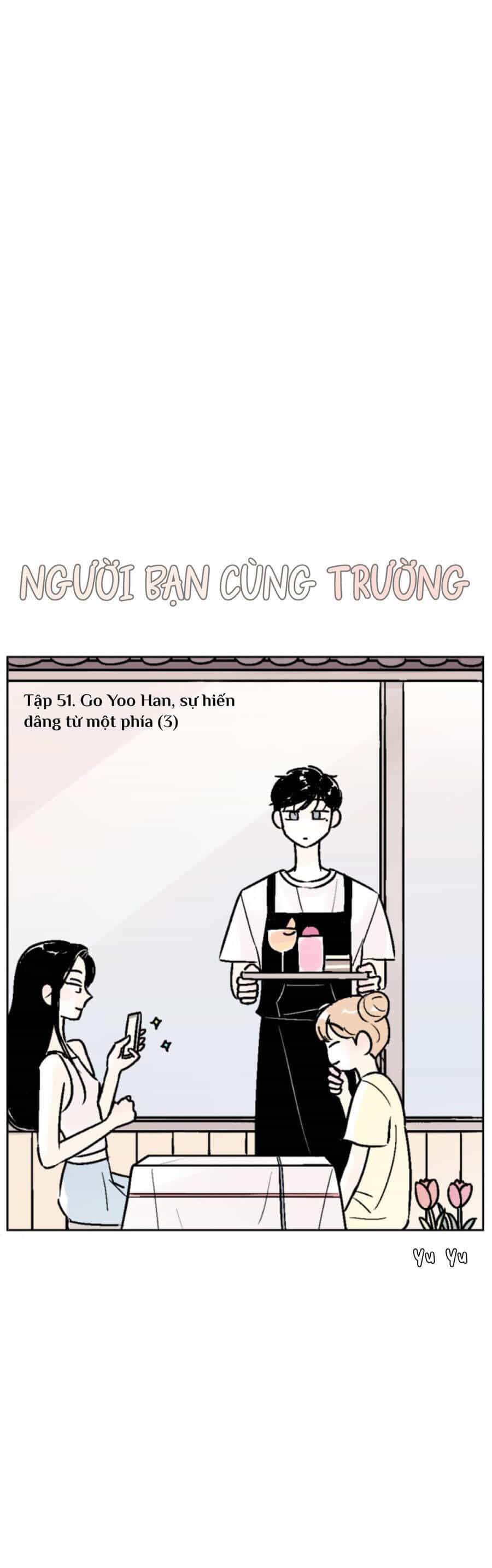 Người Bạn Cùng Trường - Chương 51 - ảnh 6
