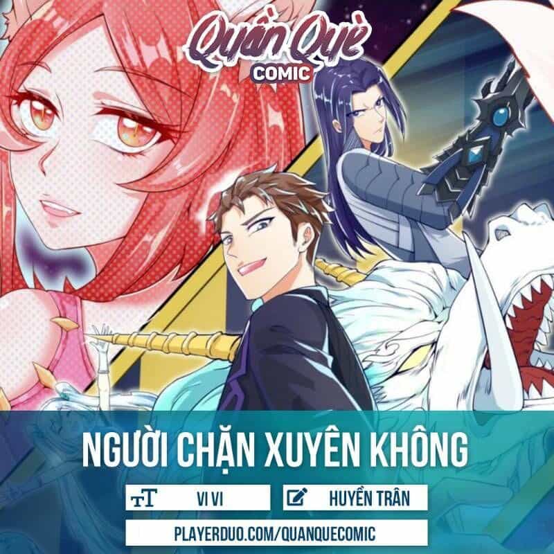 Người Chặn Xuyên Không - Chương 30 - ảnh 1