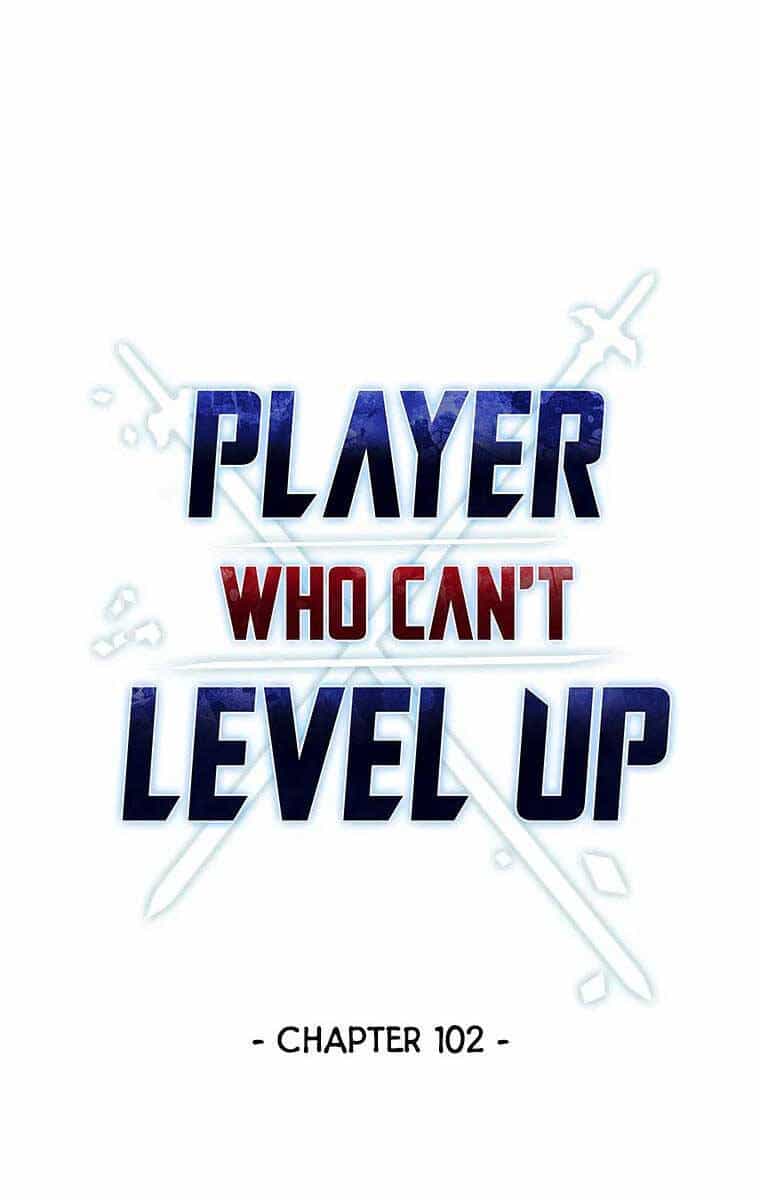 Người Chơi Không Thể Thăng Cấp - Chương 102 - ảnh 33