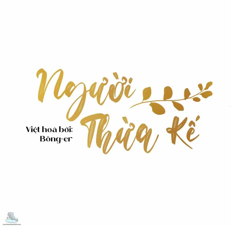Người Thừa Kế - Chương 2 - ảnh 5