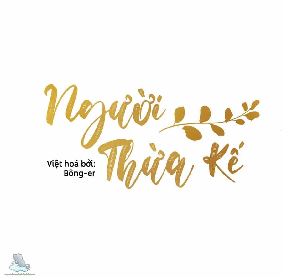 Người Thừa Kế - Chương 4 - ảnh 5