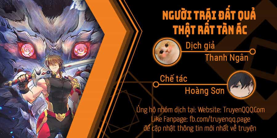 Người Trái Đất Quả Thật Rất Tàn Ác - Chương 2 - ảnh 1