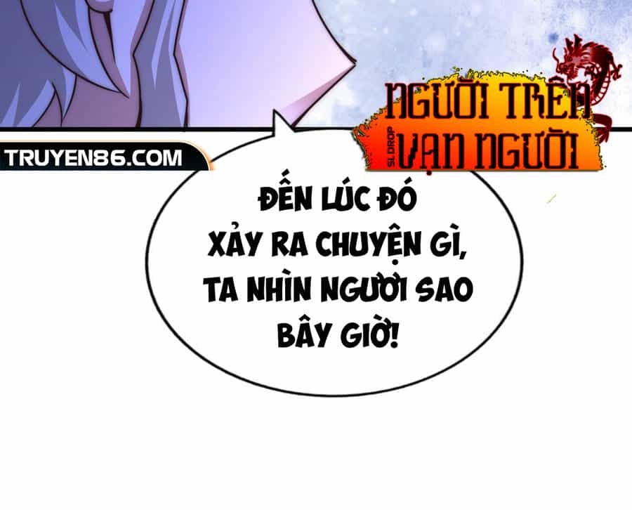 Người Trên Vạn Người - Chương 110 - ảnh 72