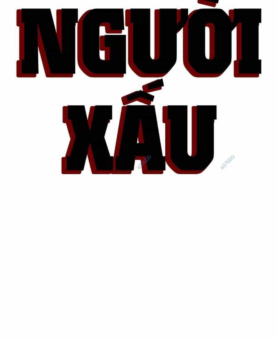 Người Xấu - Chương 140 - ảnh 9