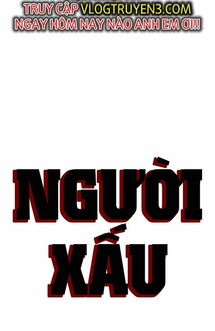 Người Xấu - Chương 151 - ảnh 8