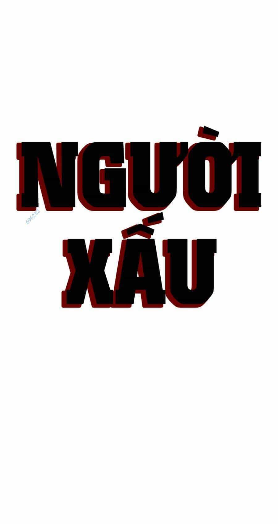 Người Xấu - Chương 157 - ảnh 6