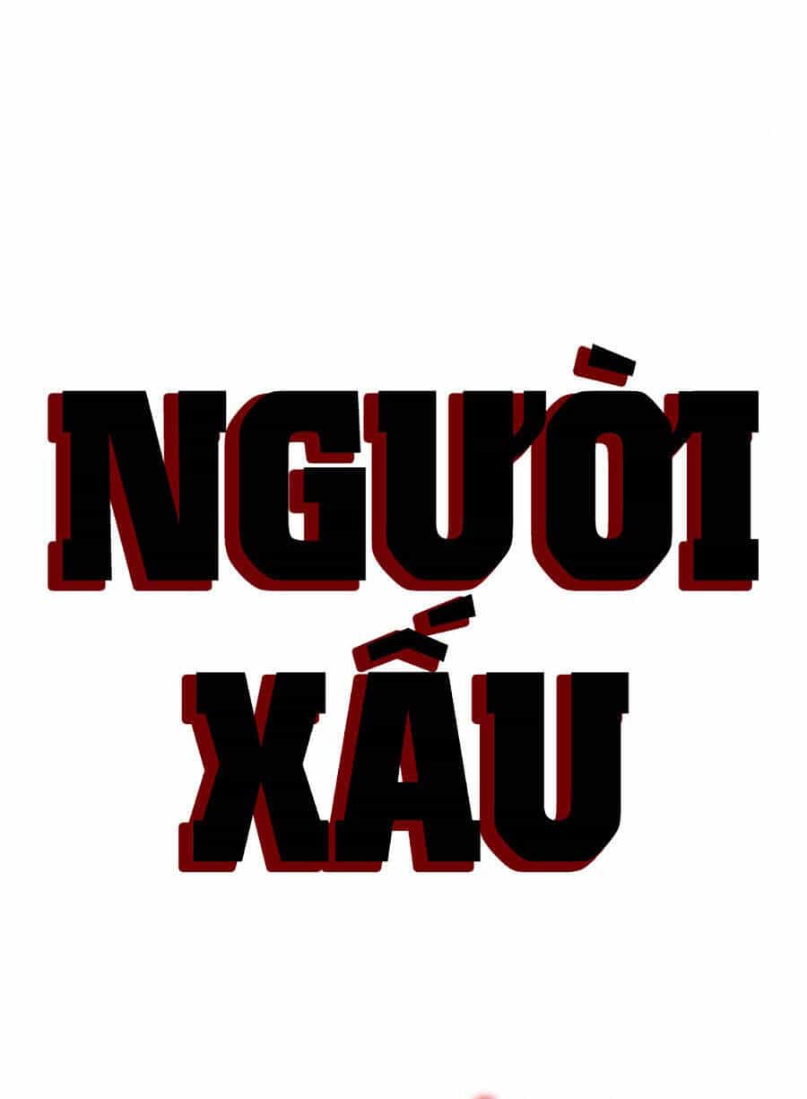 Người Xấu - Chương 174 - ảnh 11