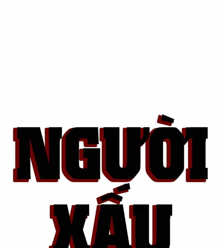 Người Xấu - Chương 181 - ảnh 5