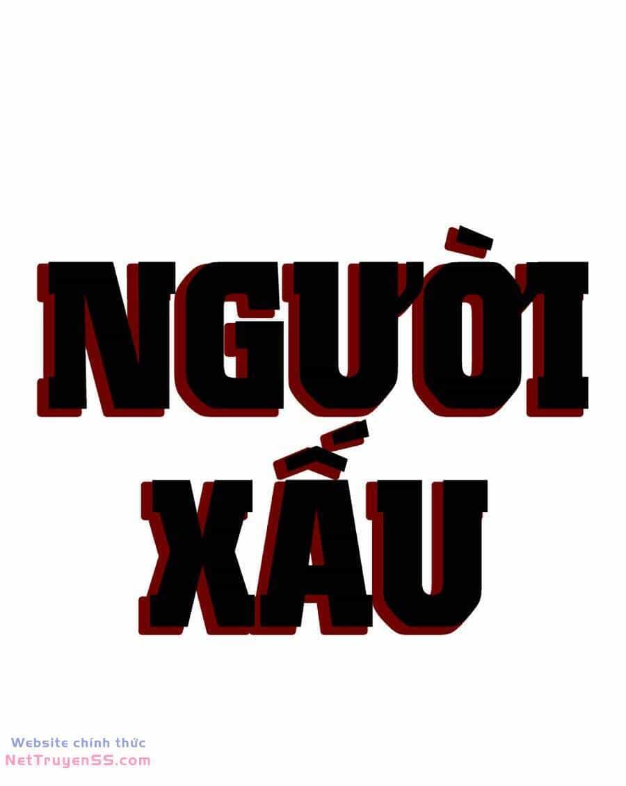 Người Xấu - Chương 185 - ảnh 11