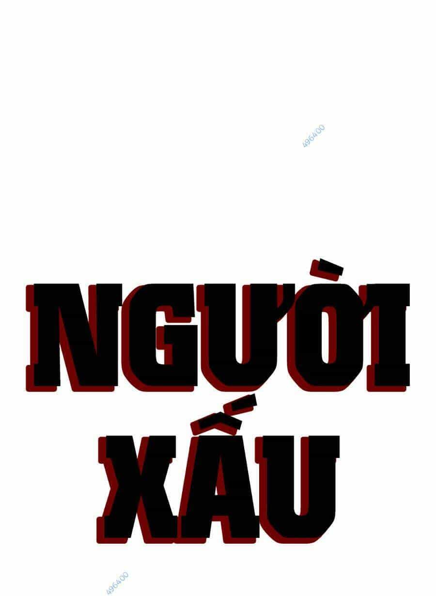 Người Xấu - Chương 194 - ảnh 11