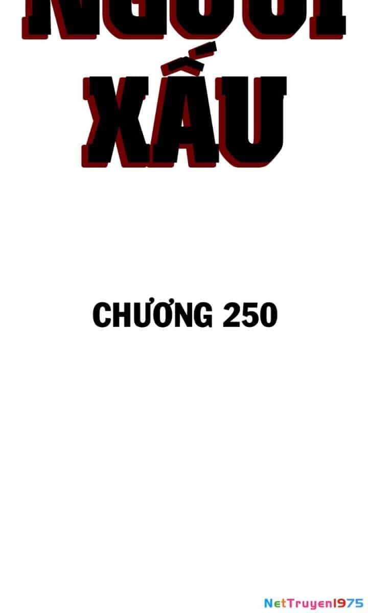 Người Xấu - Chương 250 - ảnh 8