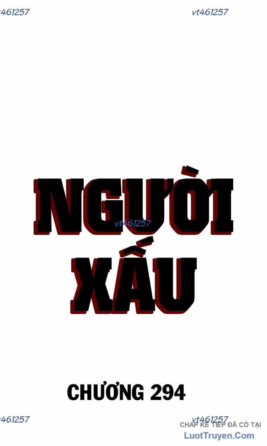Người Xấu - Chương 294 - ảnh 7