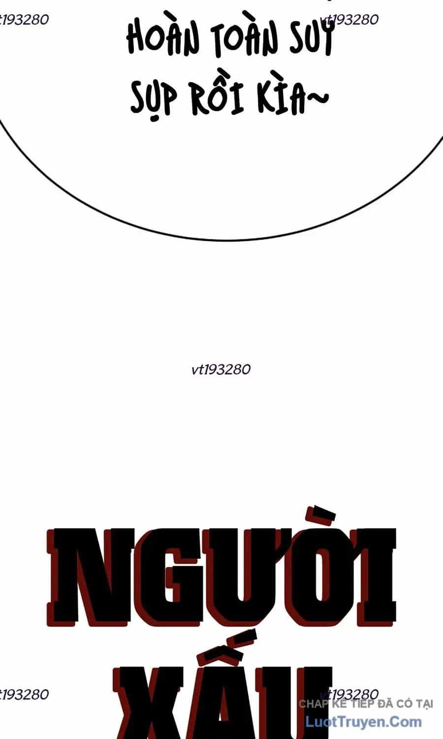 Người Xấu - Chương 302 - ảnh 7
