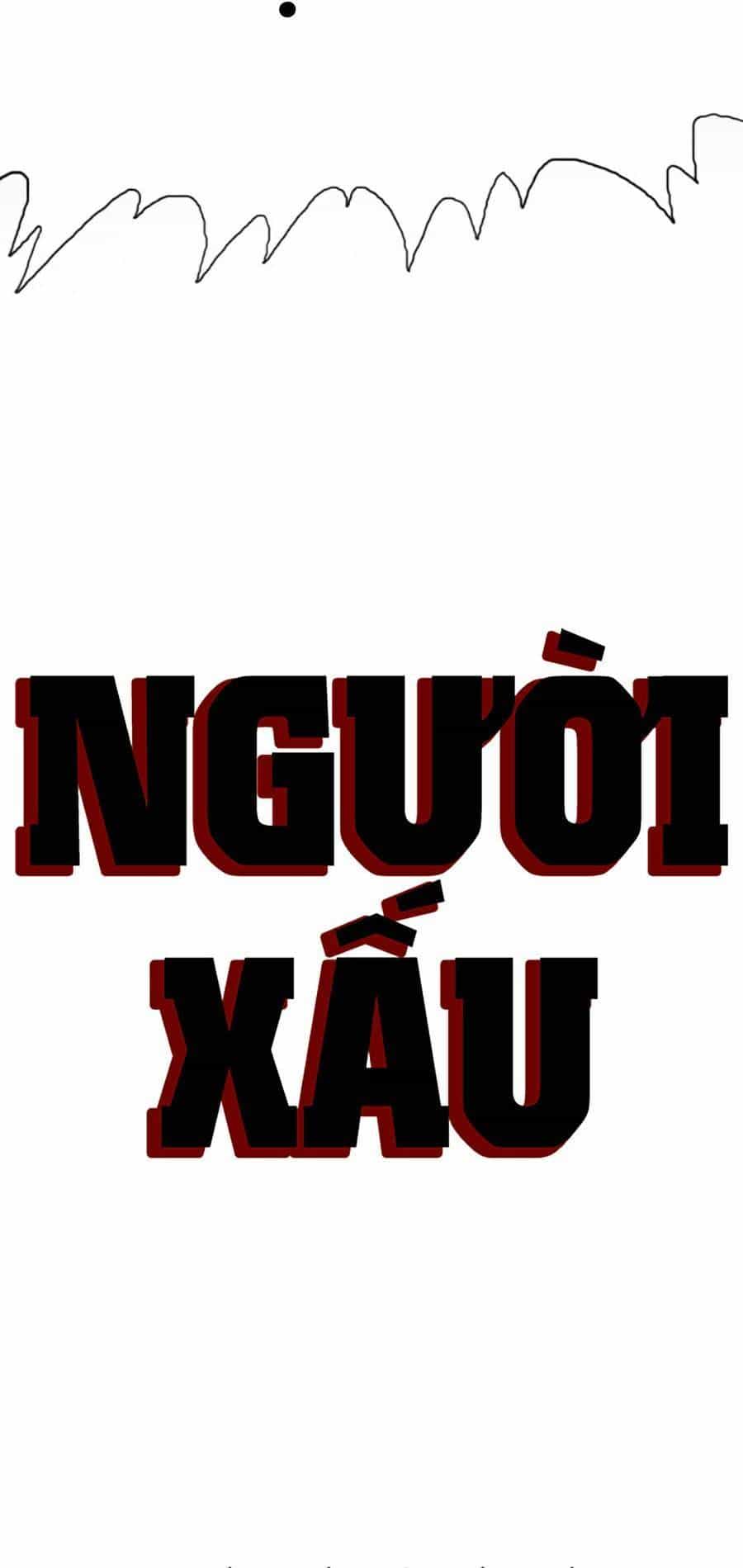 Người Xấu - Chương 84 - ảnh 3