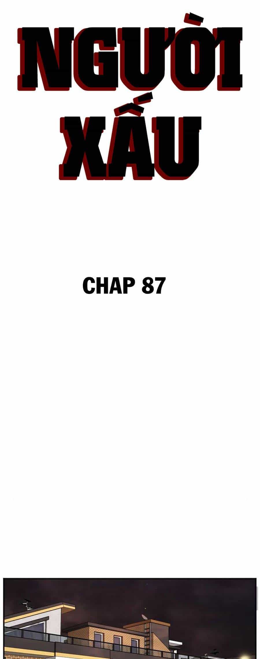 Người Xấu - Chương 87 - ảnh 4