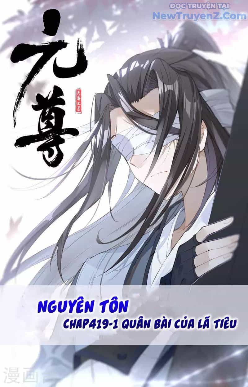 Nguyên Tôn - Chương 419 - ảnh 2