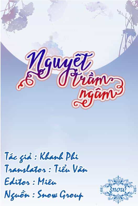 Nguyệt Trầm Ngâm - Chương 1 - ảnh 1