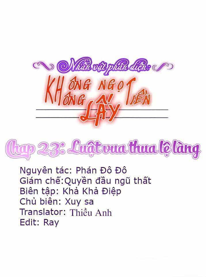 Nhân Vật Phản Diện: Không Ngọt Không Lấy Tiền - Chương 23 - ảnh 1