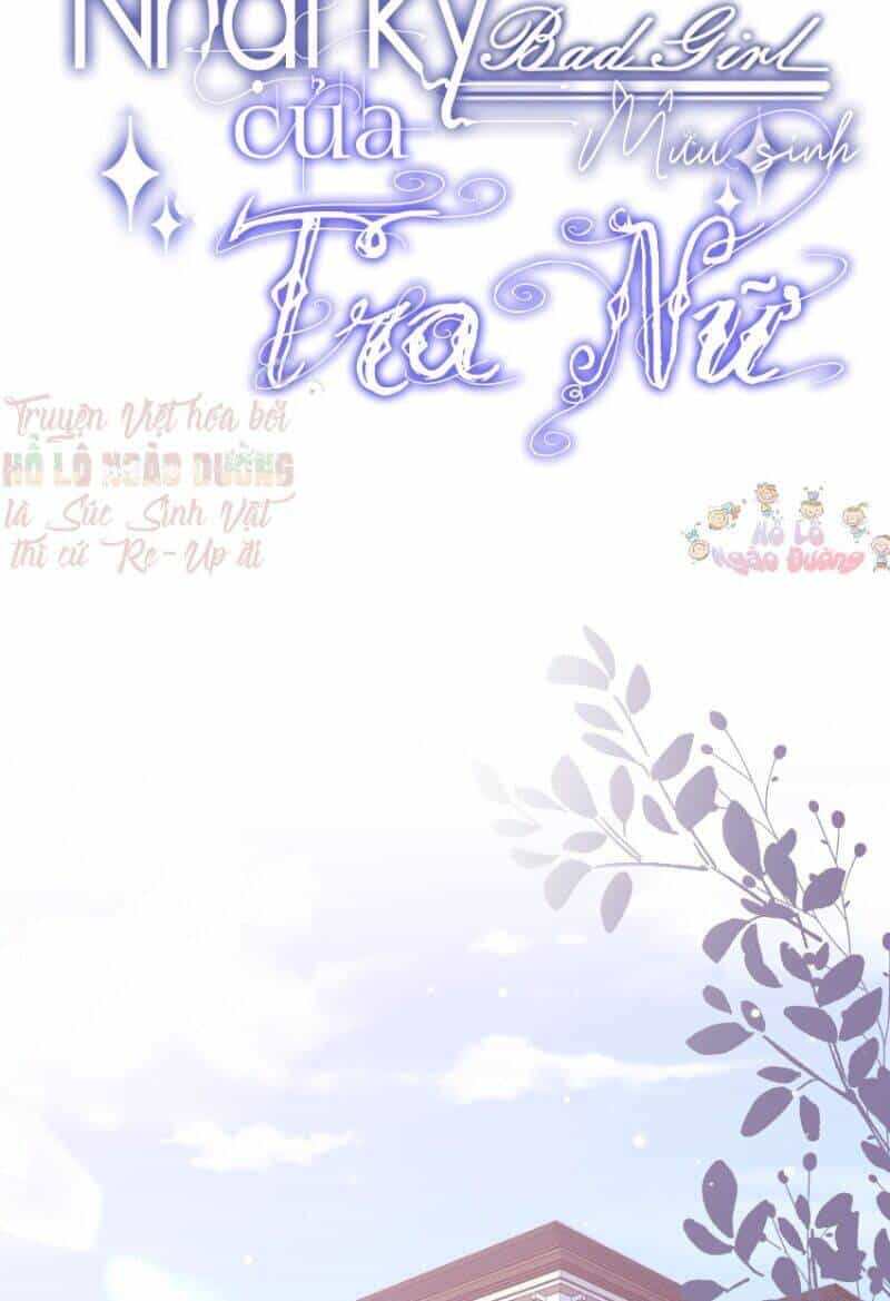 Nhật Kí Mưu Sinh Của Tra Nữ - Chương 57 - ảnh 2