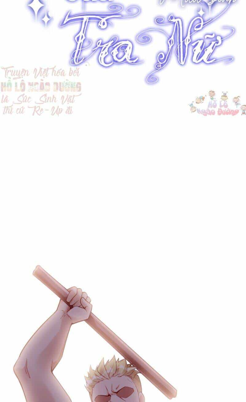 Nhật Kí Mưu Sinh Của Tra Nữ - Chương 59 - ảnh 2
