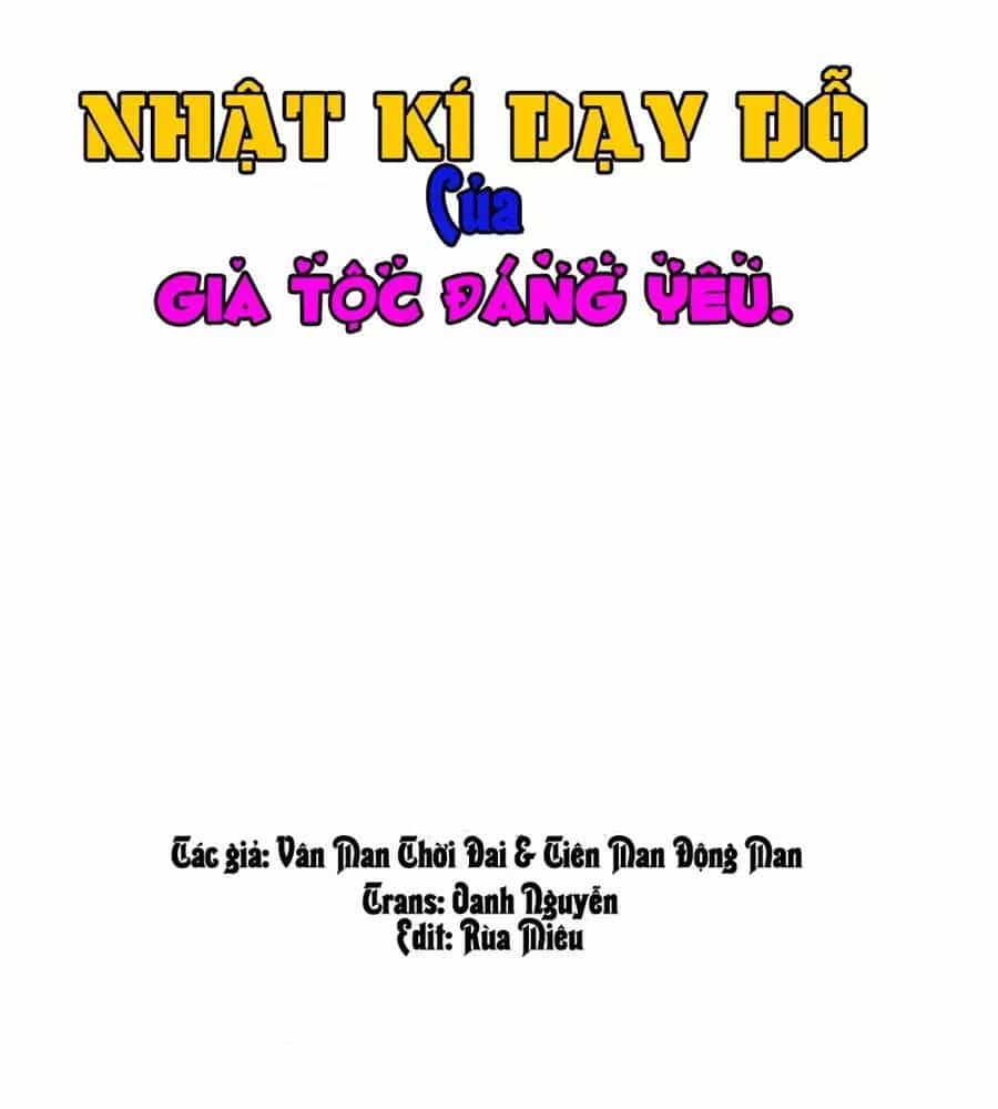 Nhật Ký Dạy Dỗ Của Gia Tộc Đáng Yêu - Chương 59 - ảnh 1