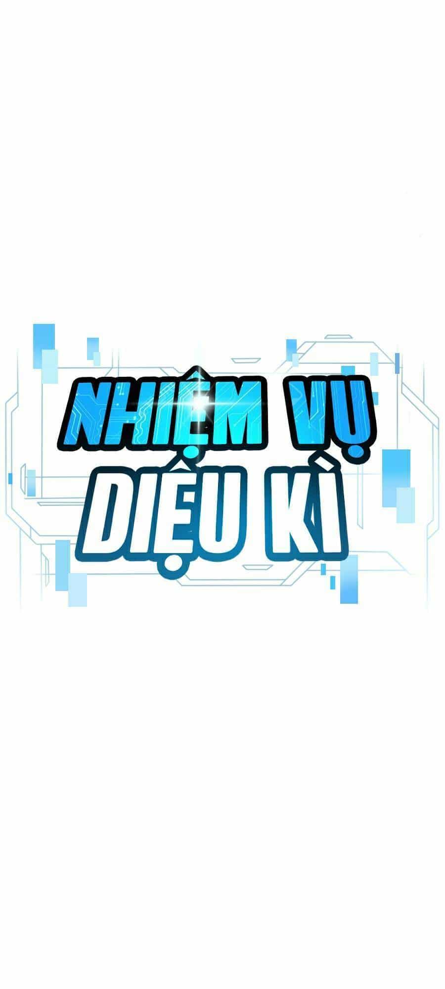 Nhiệm Vụ Diệu Kỳ - Chương 12 - ảnh 13