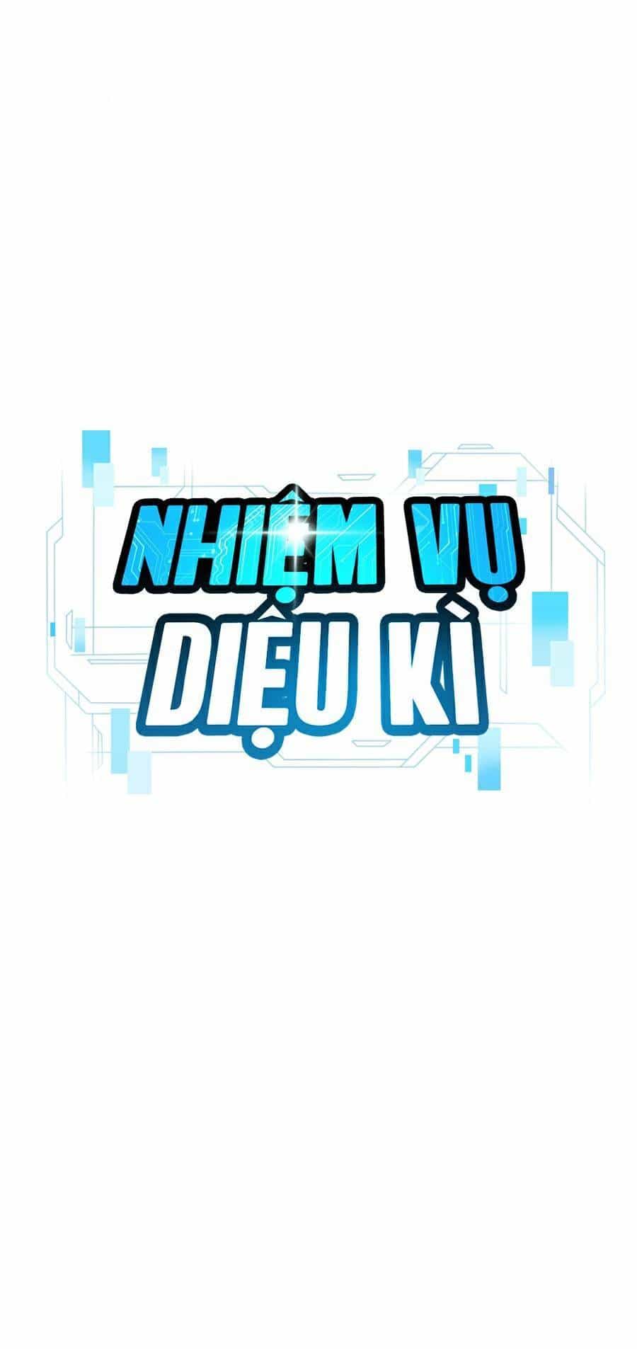 Nhiệm Vụ Diệu Kỳ - Chương 18 - ảnh 9