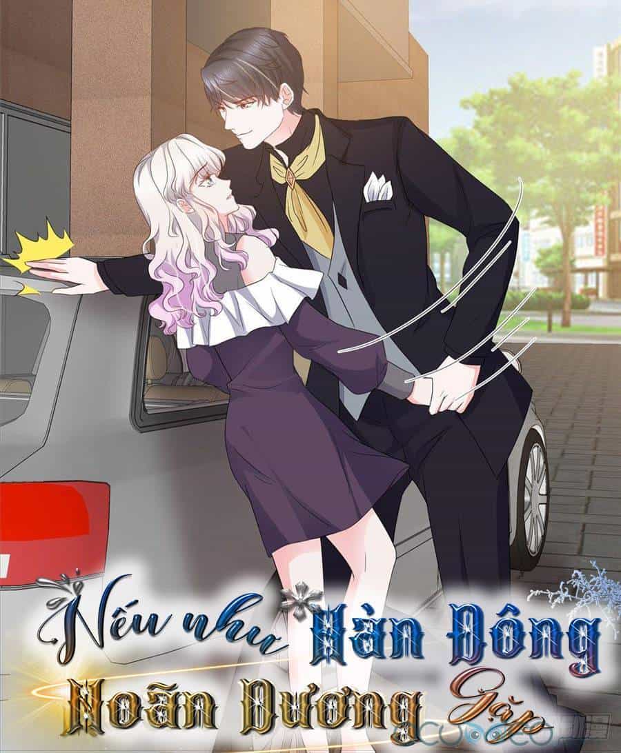 Nhược Hữu Hàn Đông Ngộ Noãn Dương - Chương 14 - ảnh 1