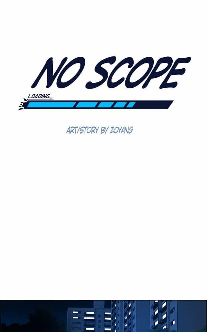 No Scope - Chương 7 - ảnh 36