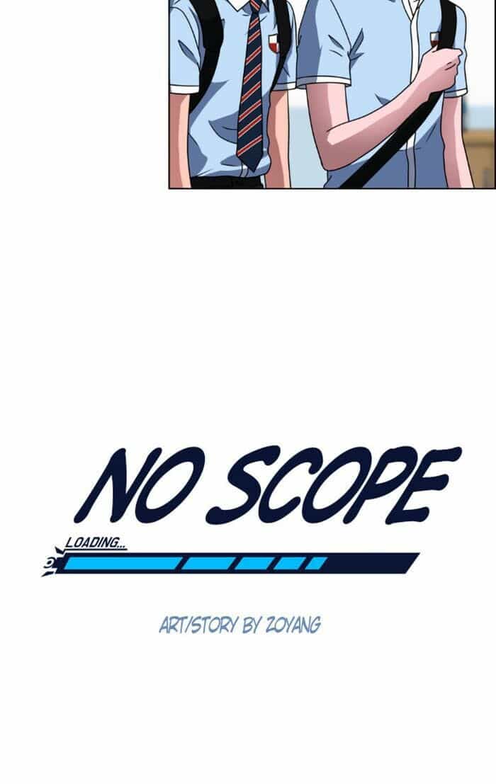 No Scope - Chương 11 - ảnh 28
