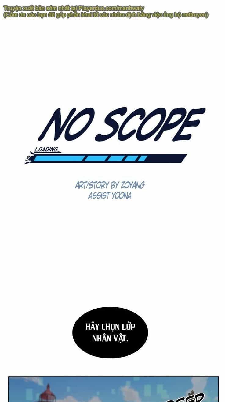 No Scope - Chương 14 - ảnh 1