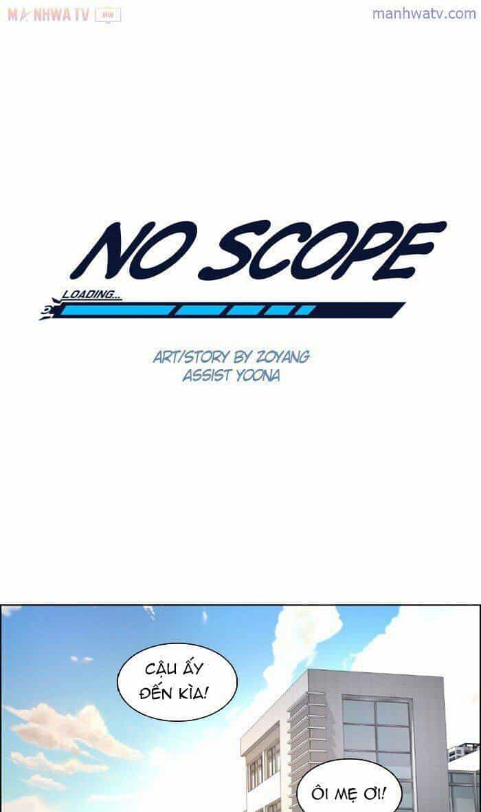 No Scope - Chương 19 - ảnh 37