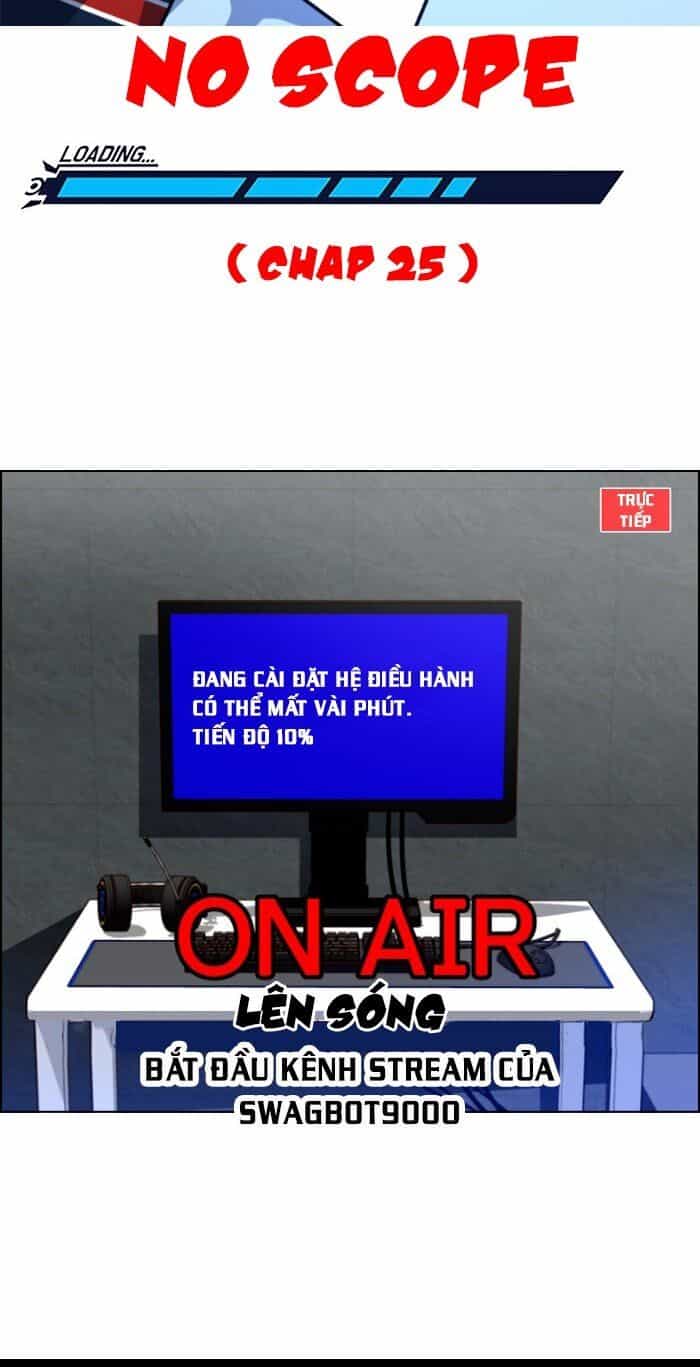 No Scope - Chương 25 - ảnh 2