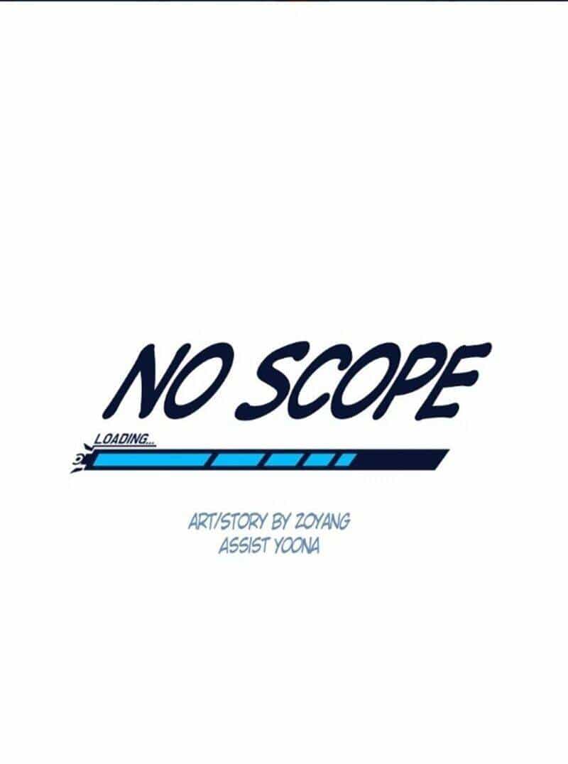No Scope - Chương 61 - ảnh 11