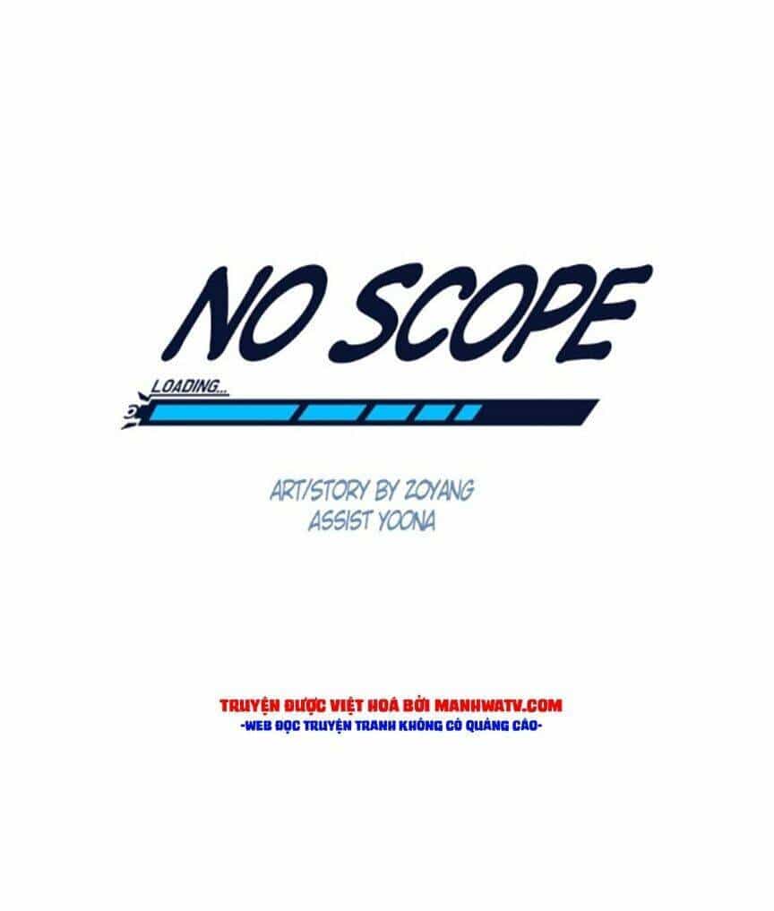 No Scope - Chương 77 - ảnh 17