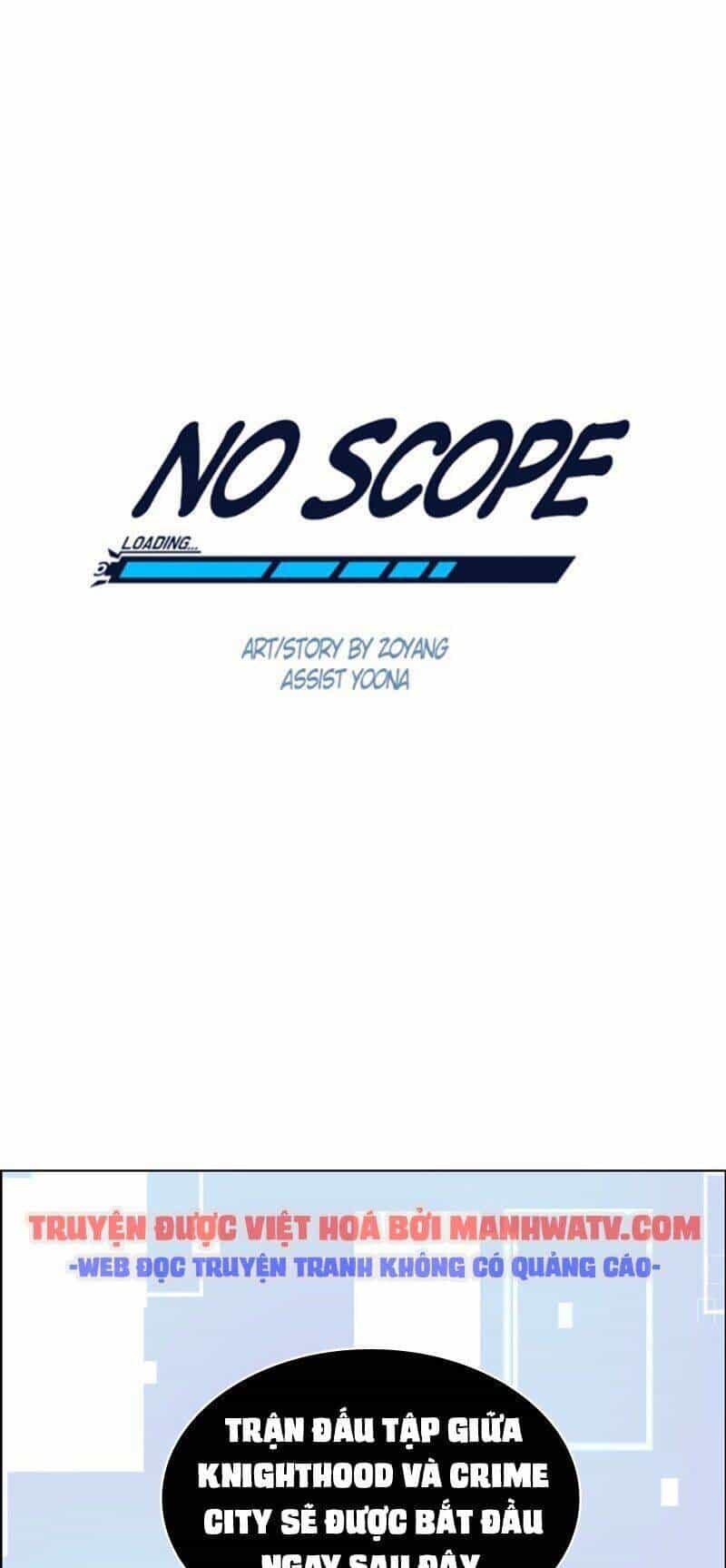 No Scope - Chương 82 - ảnh 2