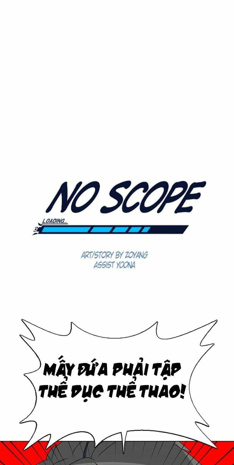 No Scope - Chương 83 - ảnh 2