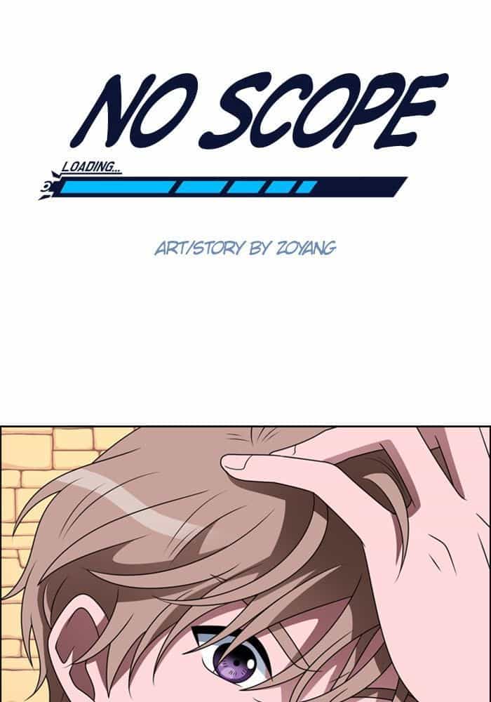 No Scope - Chương 5 - ảnh 4